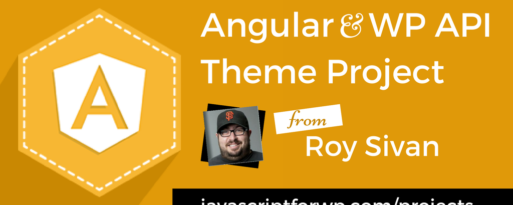 Angular and WordPress API Theme Project