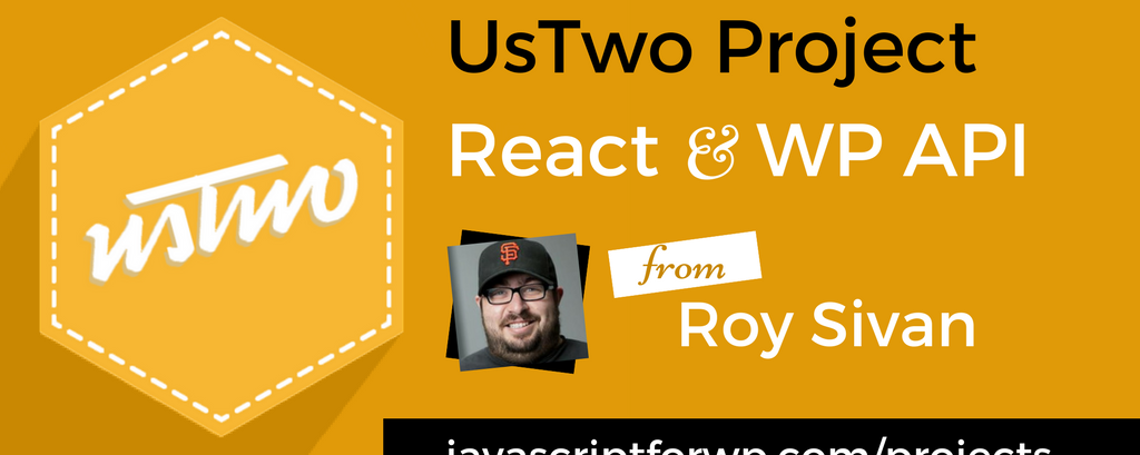 UsTwo WordPress API Powered Decoupled React Site Project