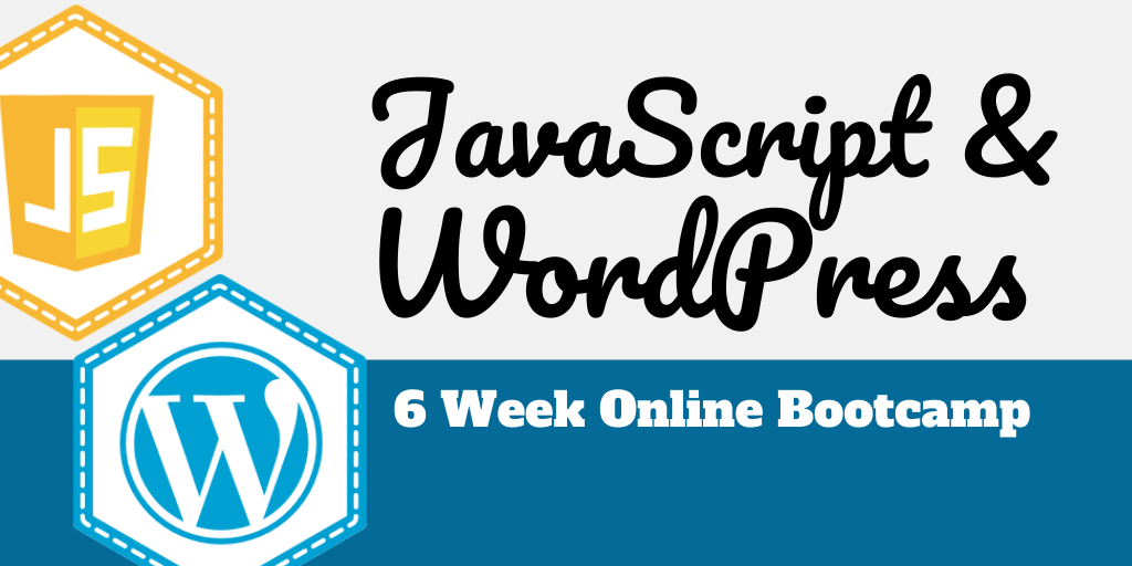 JavaScript for WordPress Bootcamp - Zac Gordon