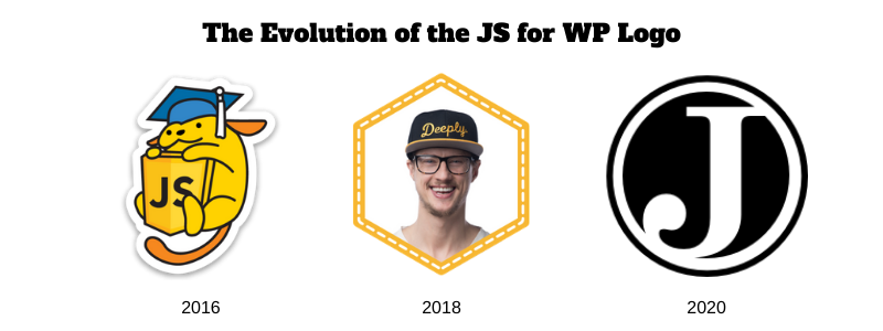 [Text] The Evolution of the JS for WP Logo

Shows JS for WP Wapuu [2016]
Badge with Zac's Face [2016]
New J logo in Circle [2020]